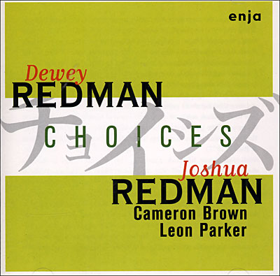 Choices (With Joshua Redman)