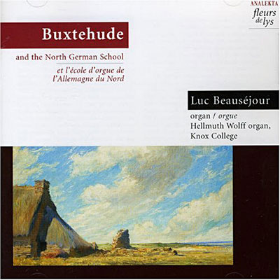 Dietrich Buxtehude et l'École d'Orgue d'Allemagne