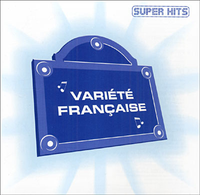 Super hits variété française