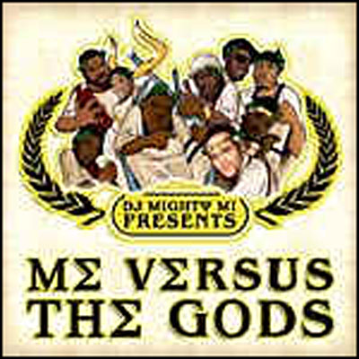 Me verses the gods