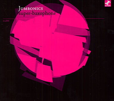 Super baxophone