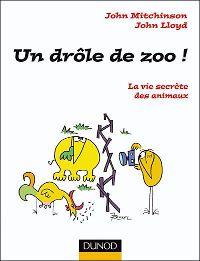 Un Drôle de zoo ! - La vie secrète des animaux
