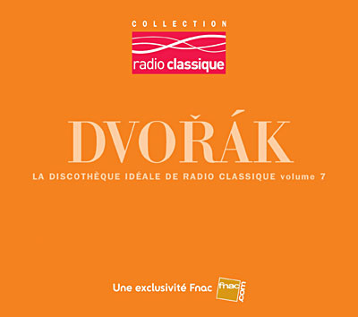 Dvorak - Radio Classique - Exclusivité Fnac