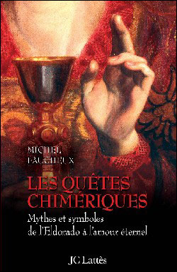 Les quêtes chimériques
