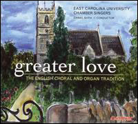 Greater love english choral andorgan tradition/remasterise