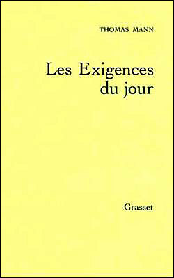 Les exigences du jour
