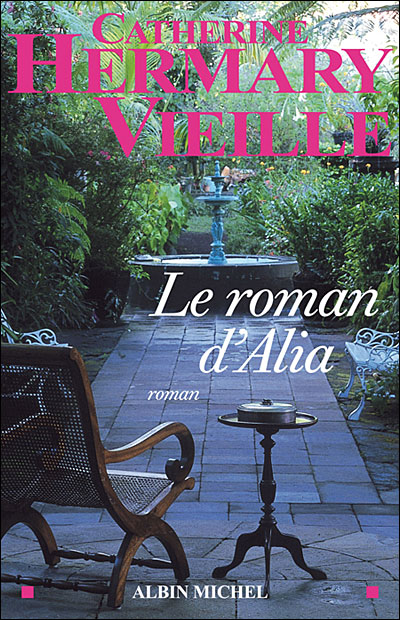 Le roman d'Alia