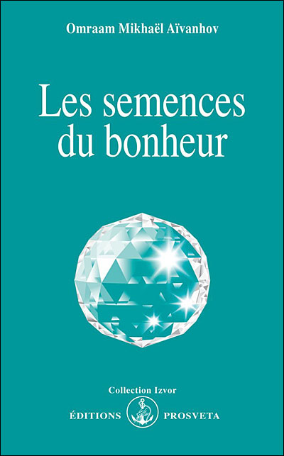 Les semences du bonheur