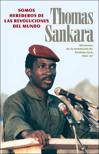 Somos herederos de las revoluciones del mundo