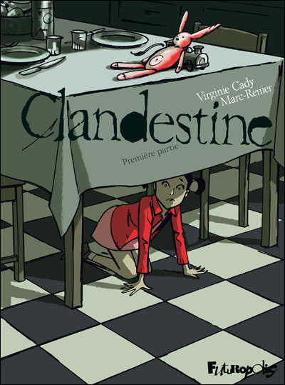Clandestine