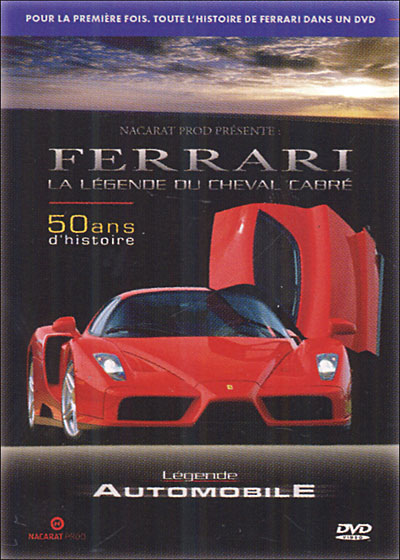 Ferrari : la légende du cheval cabre