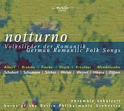 Notturno-Volkslieder Der Romantik