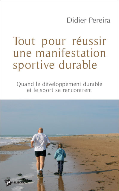 Tout pour réussir une manifestation sportive durable