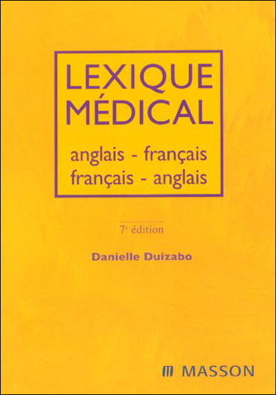 Lexique à l'usage des professionnels de santé - anglais-français/français-anglais