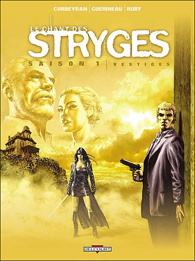 Le Chant des Stryges Saison 1 - 05. Vestiges