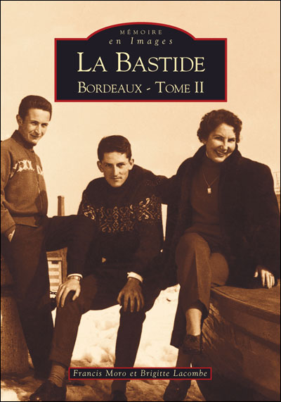 La bastide de Bordeaux