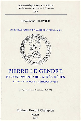 Pierre Le Gendre et son inventaire après décès