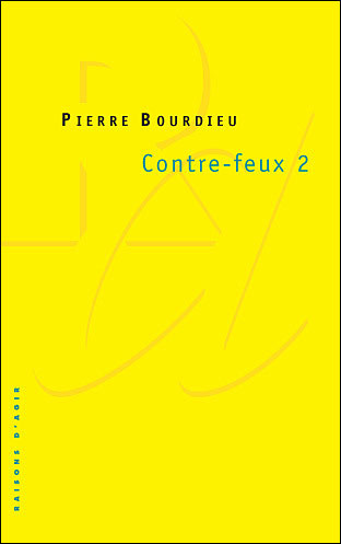Contre feux 2 : Pour un mouvement social européen