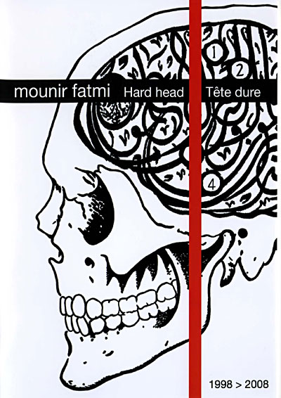 Mounir Fatmi - Hard Head / Tête dure