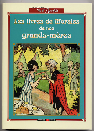 Les livres de morale de nos grands-mères