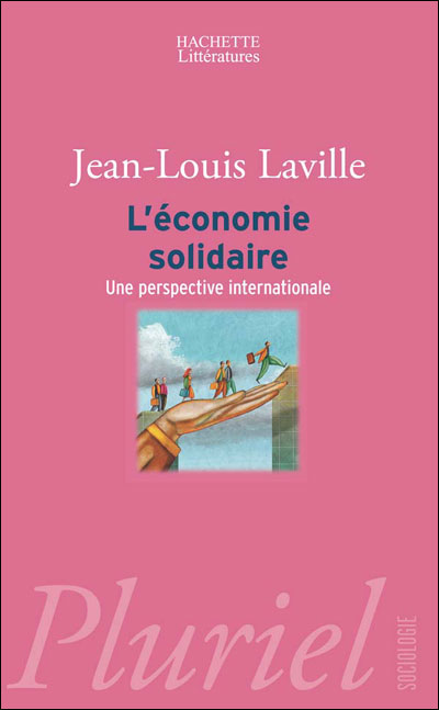 L'économie Solidaire Une Perspective Internationale - Poche - Jean ...