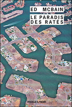 Le Paradis des ratés - François Guérif - Rivages - Poche - Roman