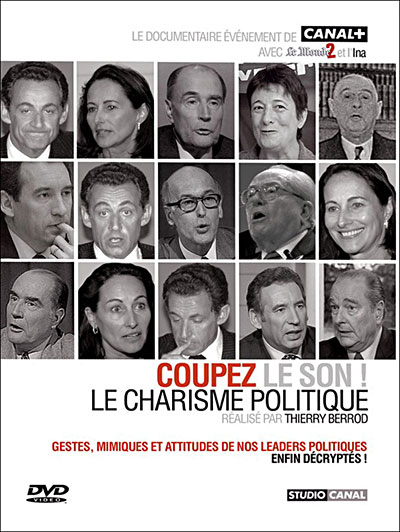 Coupez le son - Le Charisme politique