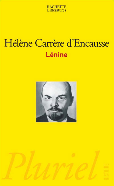 Lénine - Hélène Carrère d'Encausse - Poche