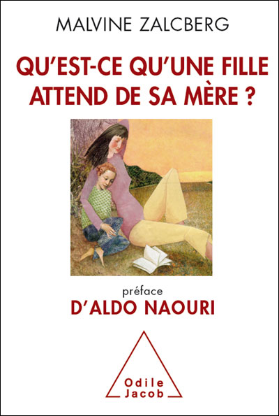 Qu'attend une fille de sa mère ?