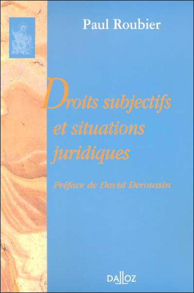 Droit subjectifs et situations juridiques