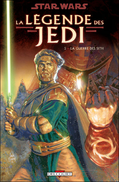 Star Wars - La légende des Jedi T05 - La guerre des Sith