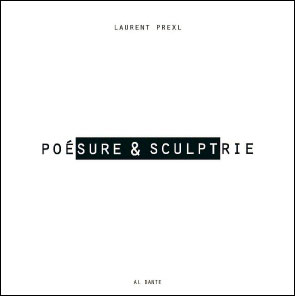 Poésure et sculptrie