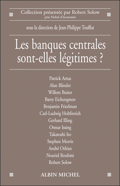 Les Banques centrales sont-elles légitimes ? - Jean-Philippe Touffut - broché