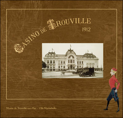 Le casino de Trouville, 1912
