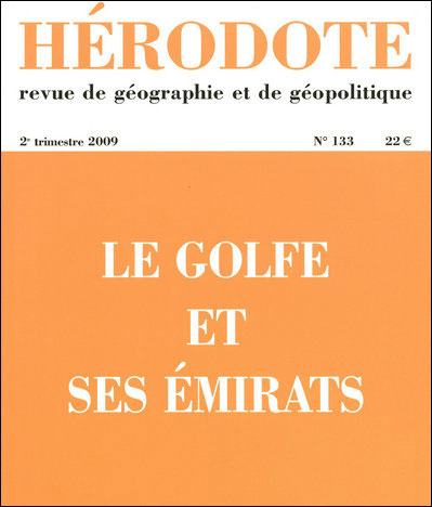 Le Golfe et ses Emirats