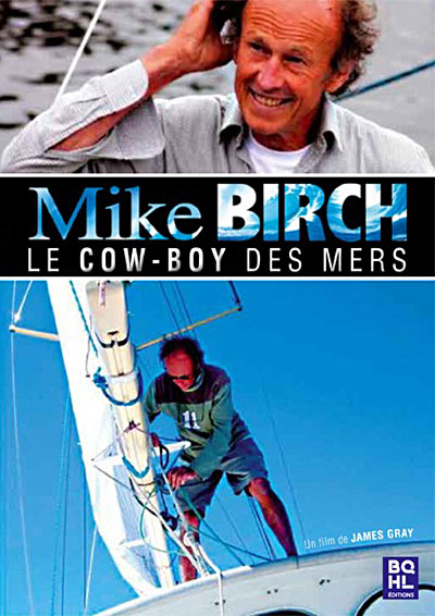 Mike Birch, le Cow-Boy des mers