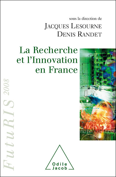 La Recherche et l'Innovation en France - Jacques Lesourne - broché