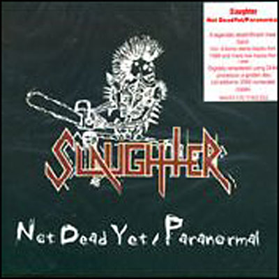 Not dead yet - Paranormal