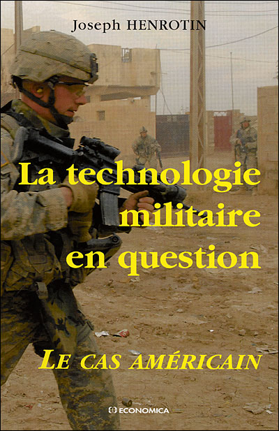 La technologisation militaire en question : le cas américain