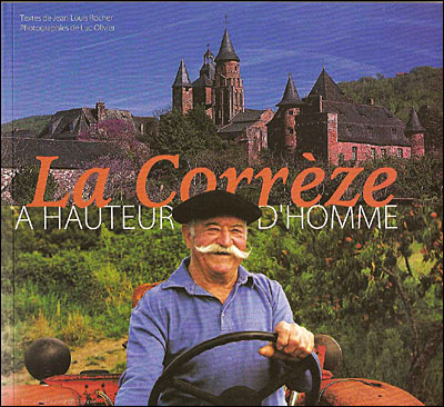 La Corrèze à hauteur d'homme