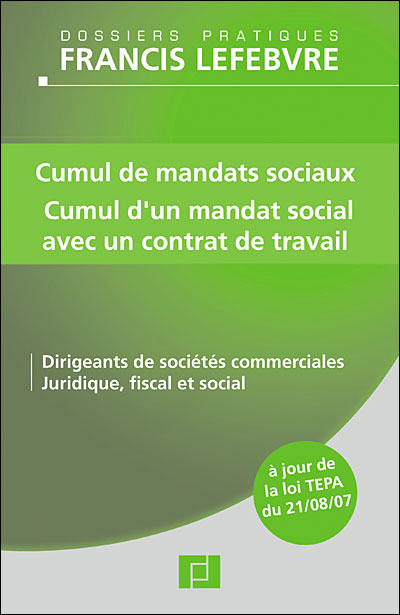 Cumul De Mandats Sociaux Avec Un Contrat De Travail - Broché ...