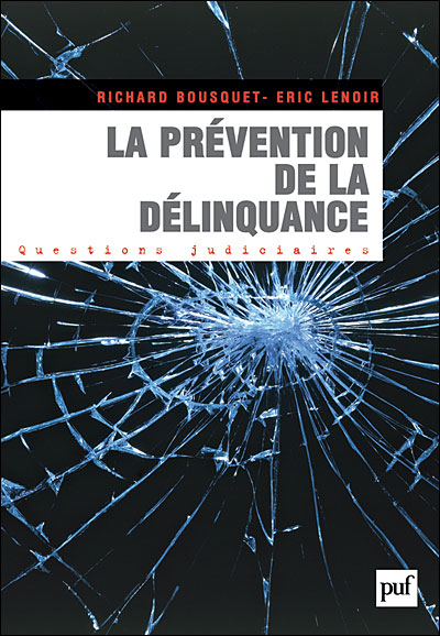 La prévention de la délinquance