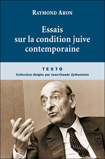 Essais sur la condition juive contemporaine