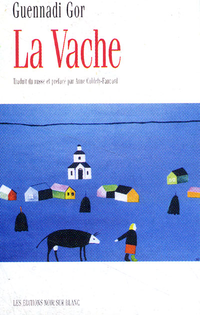 La vache - Guennadi Gor - broché