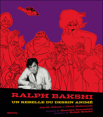 Ralph Bakshi, un rebelle du dessin animé