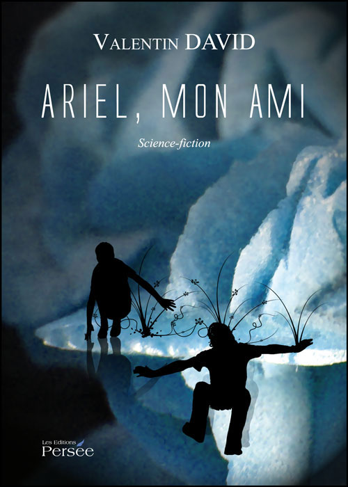 Ariel mon ami broché Valentin David Achat Livre fnac