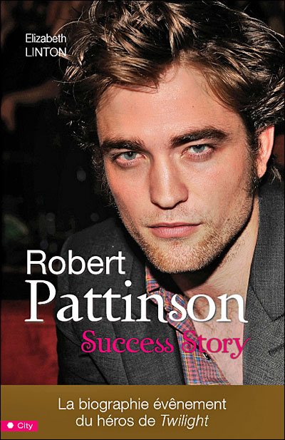 Robert Pattinson : success story
