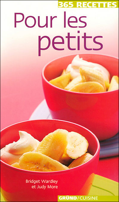 365 Recettes Pour Les Petits Relie Bridget Wardley Achat Livre Fnac 365 Recettes Pour Les Petits Relie Bridget Wardley Achat Livre Fnac