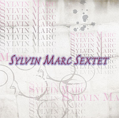 Sylvin Marc Sextet