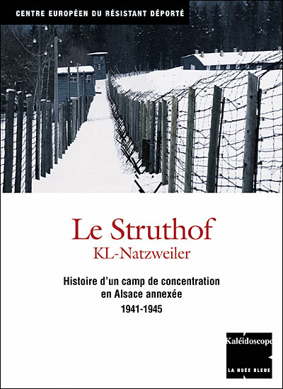 Le Struthof, kaléidoscope